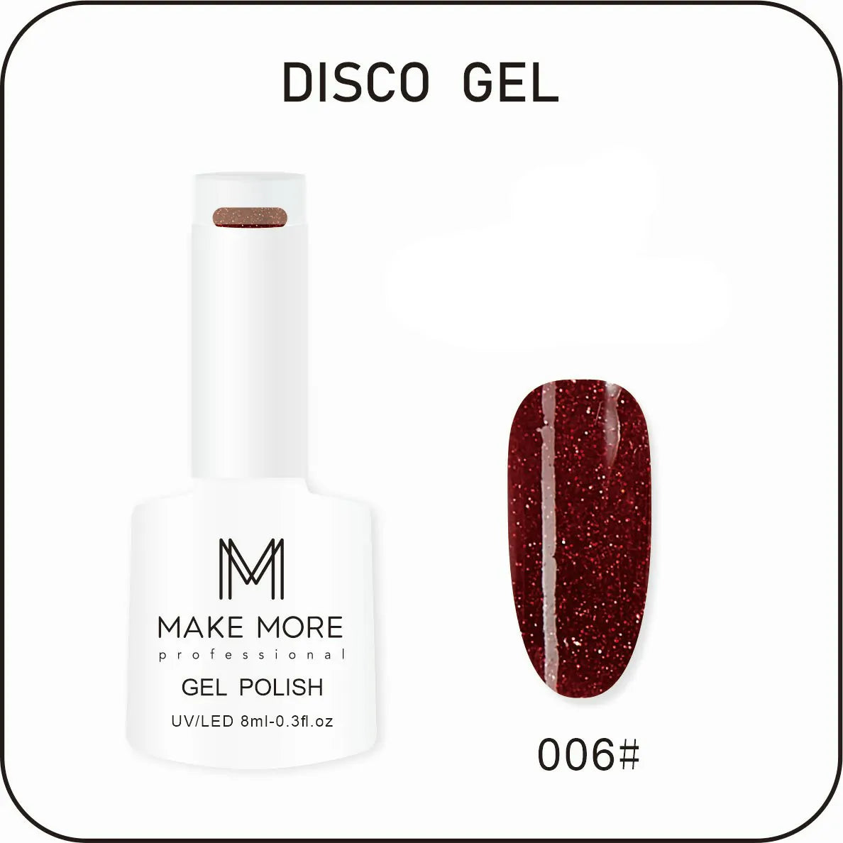 Make More Disco Gel Polish (8ml) 006