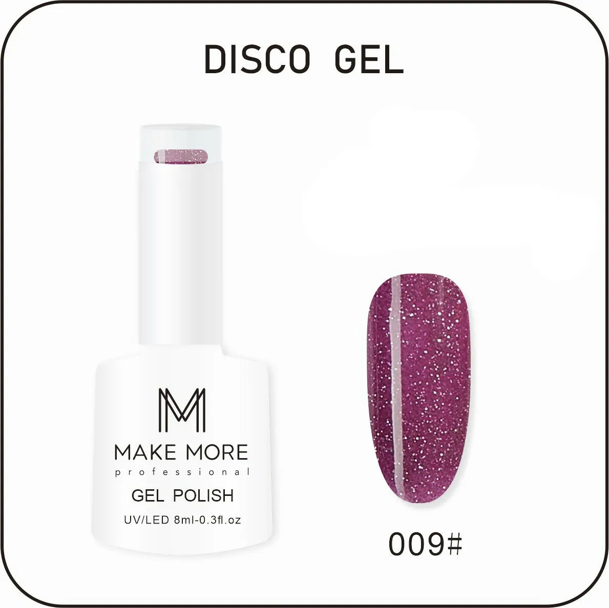 Make More Disco Gel Polish (8ml) 009
