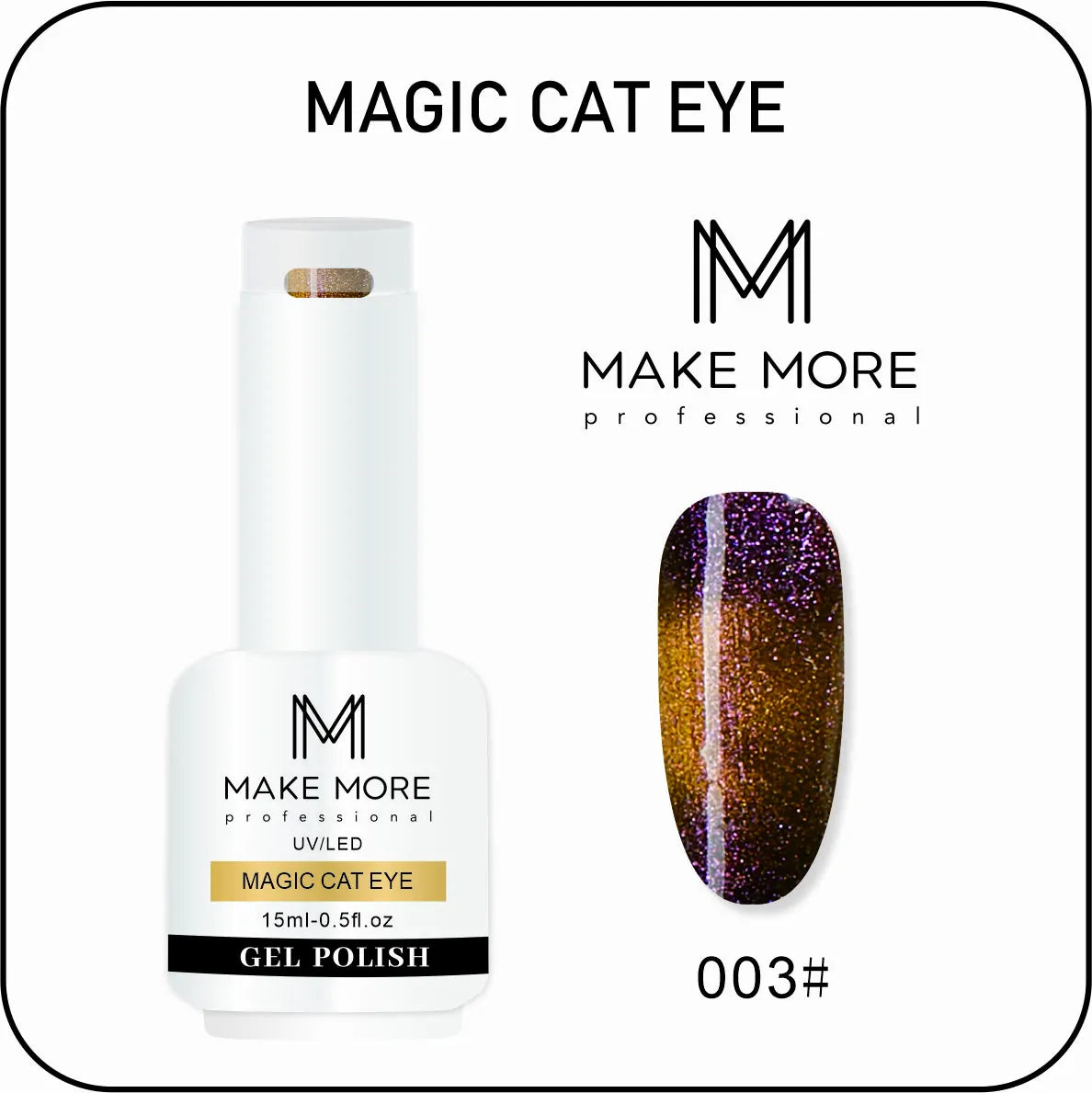 Make More Magic Cat Eye Gel Polish (15ml) 003